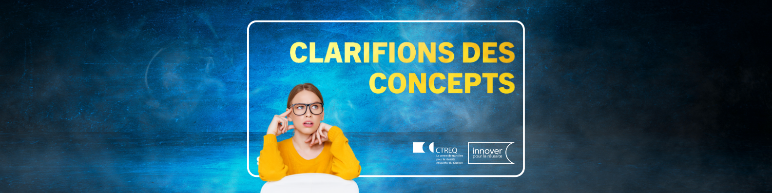 Clarifions des concepts